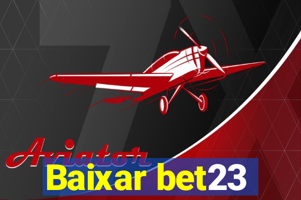 Baixar bet23